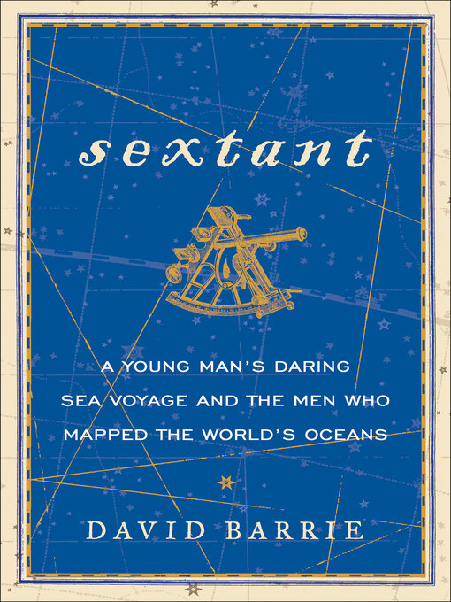 Title details for Sextant by David Barrie - Wait list